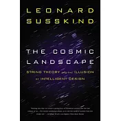 The Cosmic Landscape: String Theory and the Illusion of Intelligent Design