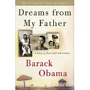 Dreams from My Father: A Story of Race and Inheritance