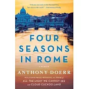 Four Seasons in Rome: On Twins, Insomnia, and the Biggest Funeral in the History of the World