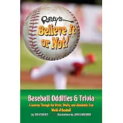 Ripley’s Believe It or Not! Baseball Oddities & Trivia