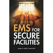 EMS For Secure Facilities