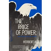 The Price of Power: America Since 1945