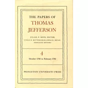 The Papers of Thomas Jefferson, Volume 4: October 1780 to February 1781