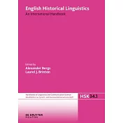 English Historical Linguistics. Volume 1