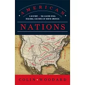 American Nations: A History of the Eleven Rival Regional Cultures of North America