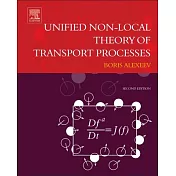 Unified Non-Local Theory of Transport Processes: Generalized Boltzmann Physical Kinetics