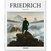 Caspar David Friedrich: 1774-1840: The Painter of Stillness