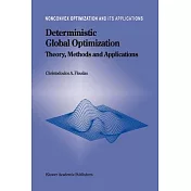 Deterministic Global Optimization: Theory, Methods and Applications