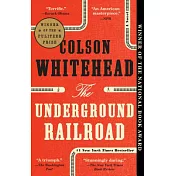 The Underground Railroad