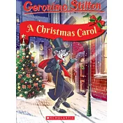 Geronimo Stilton Retells the Classics: A Christmas Carol