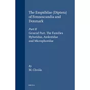 The Empididae (Diptera) of Fennoscandia and Denmark, Part II: General Part. the Families Hybotidae, Atelestidae and Microphoridae