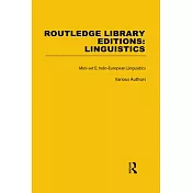 Routledge Library Editions: Linguistics Mini-Set E: Indo-European Linguistics