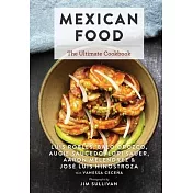 Mexican: The Ultimate Cookbook