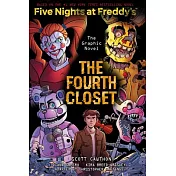Fourth Closet: An Afk Book (Five Nights at Freddy’’s Graphic Novel #3)