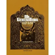 My Generations: A Course in Jewish Family History