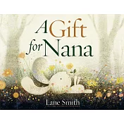 A Gift for Nana