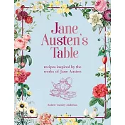 Jane Austen’’s Table