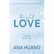 Twisted Love (Twisted Book 1)