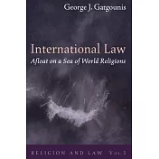 International Law Afloat on a Sea of World Religions