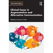 Clinical Cases in Augmentative and Alternative Communication