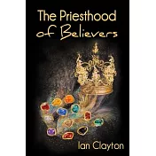 The Priesthood of Believers