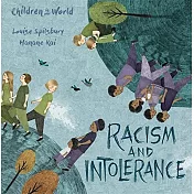 Children in Our World: Racism and Intolerance
