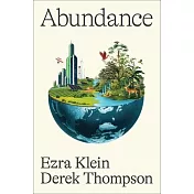 Abundance: What Progress Takes