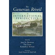 The Genevan Réveil in International Perspective