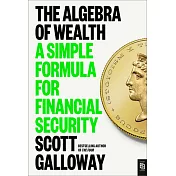 The Algebra of Wealth