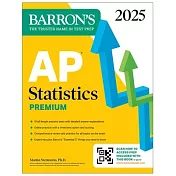 AP Statistics Premium, 2025: 9 Practice Tests + Comprehensive Review + Online Practice