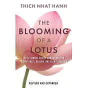 The Blooming of a Lotus: Essential Guided Meditations for Mindfulness, Healing, and Transformation