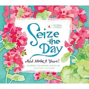 2025 Seize the Day and Make It Yours -- Robin Pickens Boxed Daily Calendar