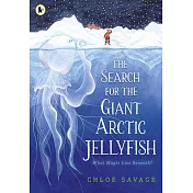 The Search for the Giant Arctic Jellyfish