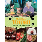 龍貓動畫官方料理食譜 My Neighbor Totoro: The Official Cookbook
