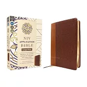 NIV Application Bible, Large Print, Leathersoft, Brown, Red Letter, Comfort Print: Bringing the Ancient Message of the Bible Into Your World