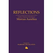 Reflections: A Modern Adaptation of Meditations by Marcus Aurelius