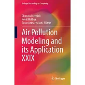 Air Pollution Modeling and Its Application XXIX