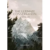 The Ultimate Conversation