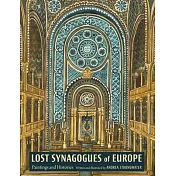Lost Synagogues of Europe: Paintings and Histories