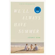 We’ll Always Have Summer