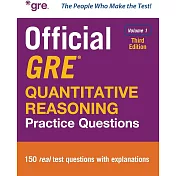 Official GRE Quantitative Reasoning Practice Questions, Third Edition, Volume 1