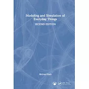 Modeling and Simulation of Everyday Things, 2e