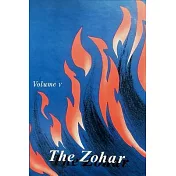 The Zohar: Commentary on LEVITICUS, NUMBERS, and DEUTERONOMY, Volume 5