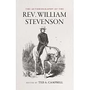 The Autobiography of the Rev. William Stevenson