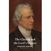 The Church and the Lord’s Supper