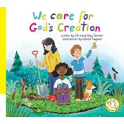We Care for God’s Creation
