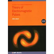 Theory of Electromagnetic Pulses (Second Edition)