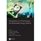 Introduction to AI Techniques for Renewable Energy System