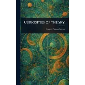 Curiosities of the Sky