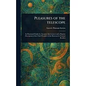Pleasures of the Telescope